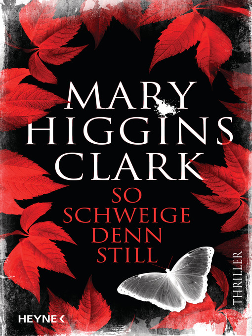 Title details for So schweige denn still by Mary Higgins Clark - Available